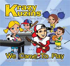 Krazy Kuzins - We Came To Play
